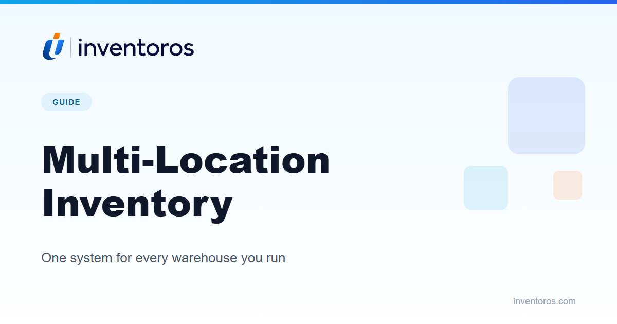 Multi-Location Inventory Management: A Practical Guide