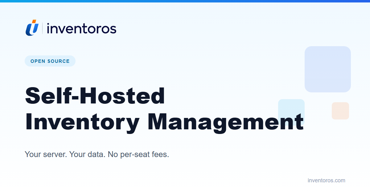 Self-Hosted Inventory Management: Own Your Stock Data